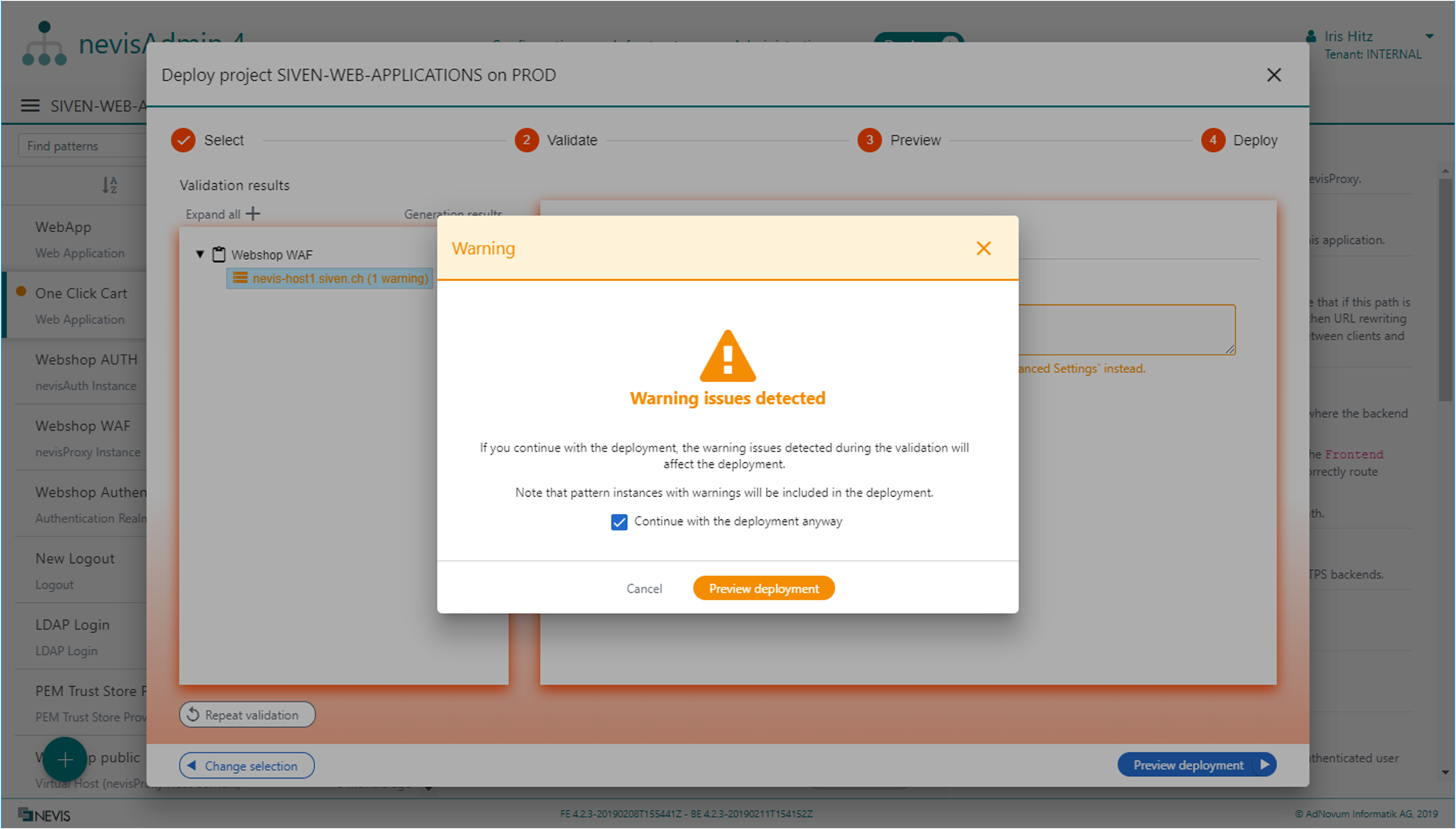 Deployment of a pattern with warning