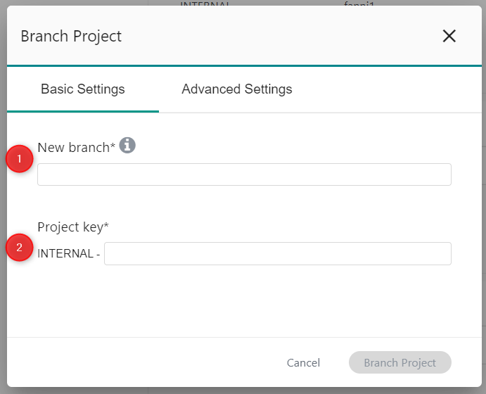 Branch Project - Basic Settings**###**Advanced Settings Tab